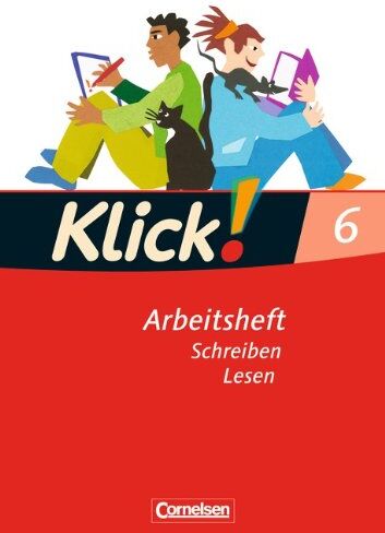 Susanne Bielert - Klick! Deutsch - Westliche Bundesländer: 6. Schuljahr - Schreiben und Lesen: Arbeitsheft mit Lösungen - Preis vom 19.10.2026 19:33:35 h