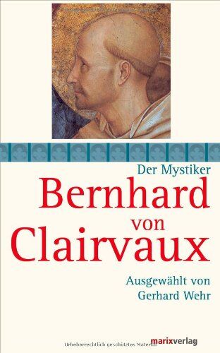 Bernhard von Claivaux - Preis vom 16.10.2026 11:41:07 h