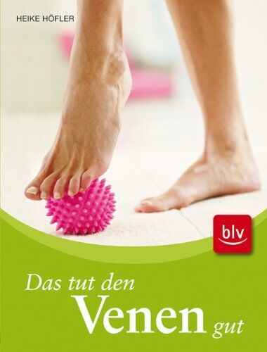 Heike Höfler - Das tut den Venen gut - Preis vom 09.10.2026 07:28:09 h