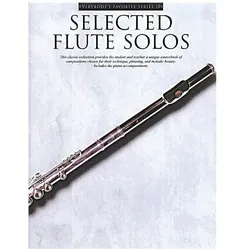 Selected Flute Solos: Everybody/'s Favorite Series, Volume 101, Fachbücher