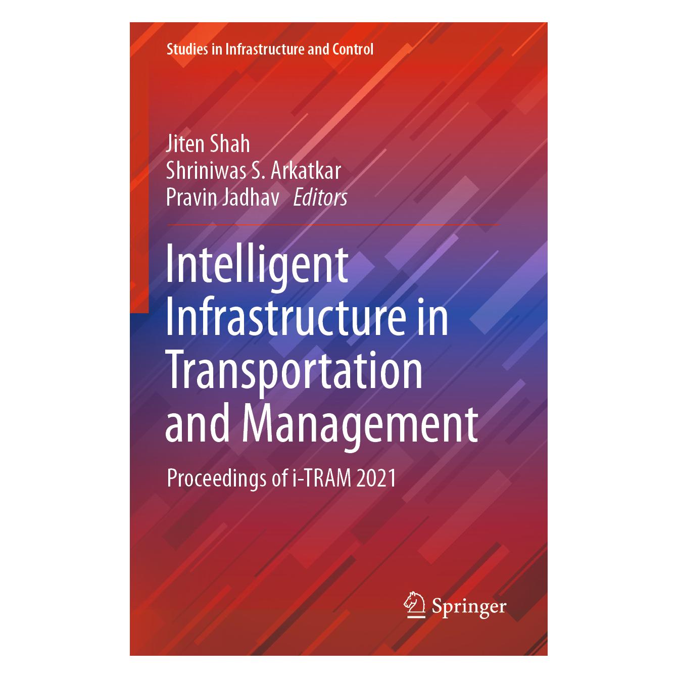 Springer Intelligent Infrastructure in Transportation and Management (Englisch, Softcover, Jiten Shah, Pravin Jadhav, Shriniwas S. Arkatkar) (56908854)