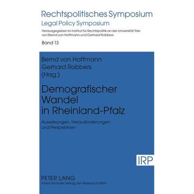 Demografischer Wandel in Rheinland-Pfalz, Gebundene Ausgabe von , Peter Lang GmbH, Internationaler Verlag der Wissenschaften, 978-3-631-62013-7