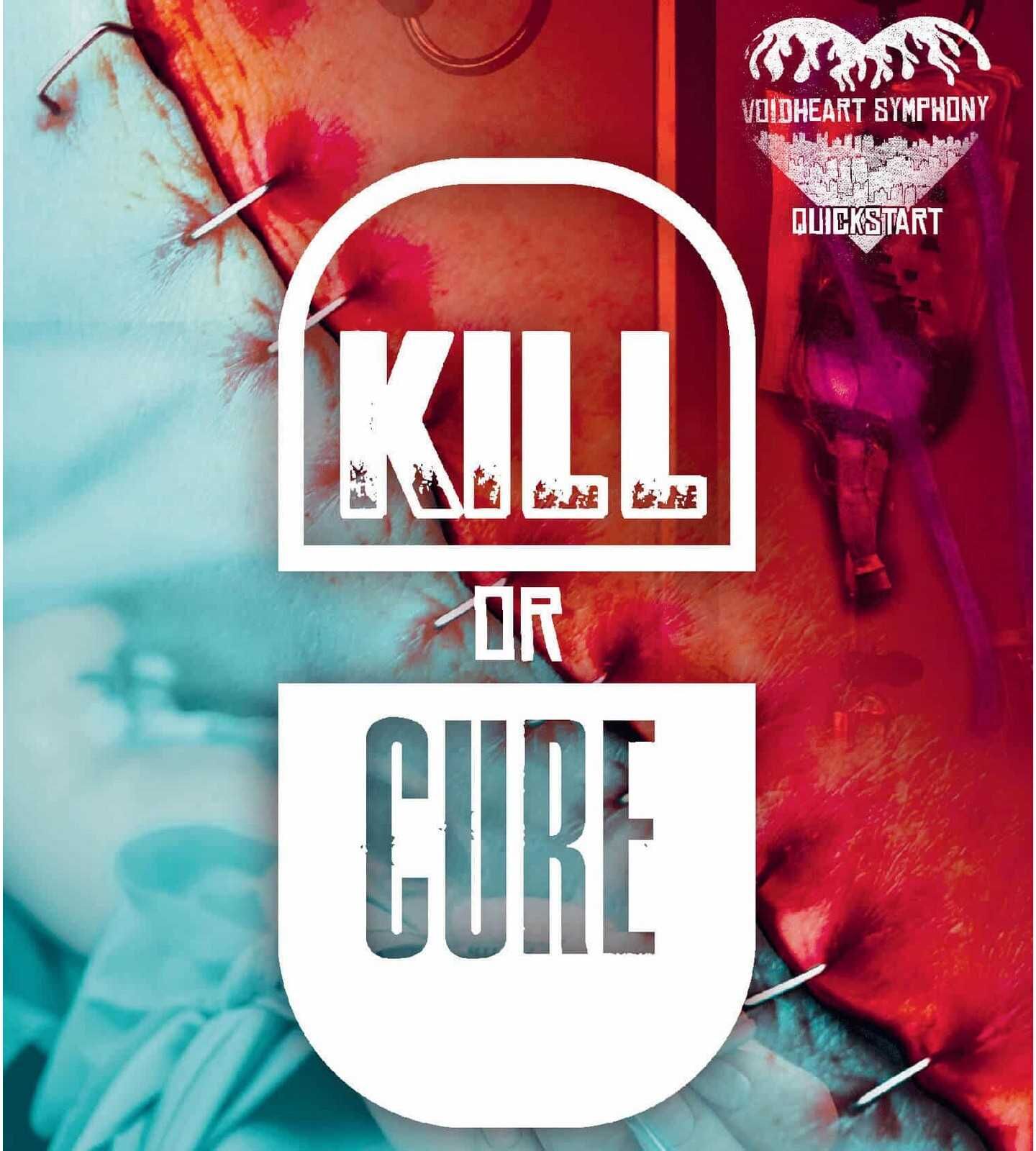 Rowan, Rook and Decard Ltd Voidheart Symphony Quickstart: Kill Or Cure (Revised Edition) for Tabletop Role-Playing Games