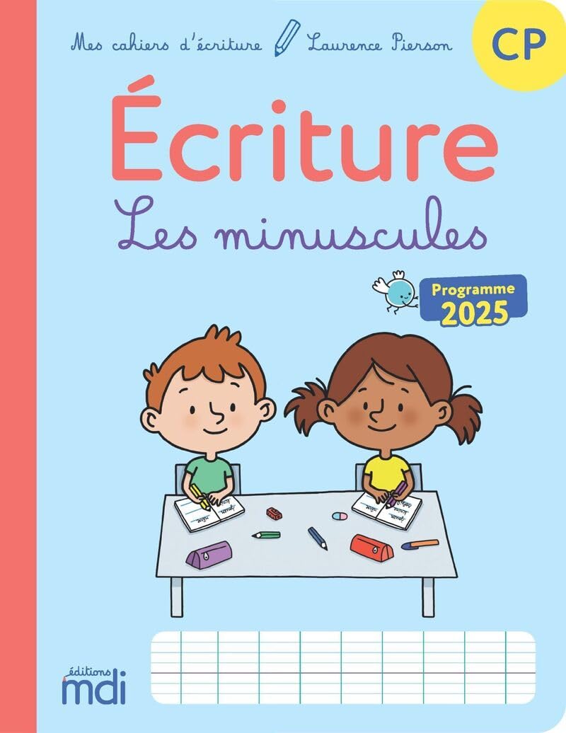 Laurence Pierson - Ecriture CP : les minuscules : programme 2025 - Preis vom 15.10.2026 23:06:25 h