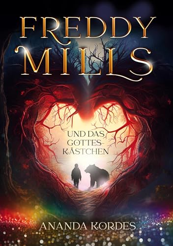 Ananda Kordes - Freddy Mills und das Gotteskästchen - Preis vom 04.10.2026 03:51:26 h