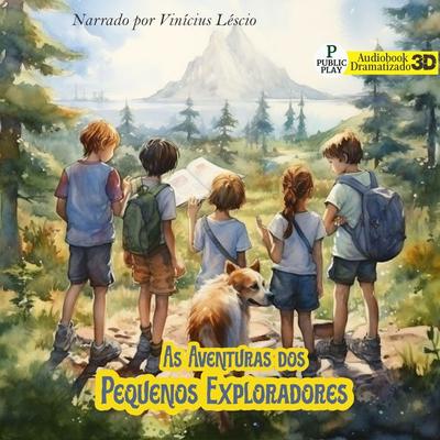 As Aventuras dos Pequenos Exploradores - Vinícius Léscio, Audio, 4099995100907