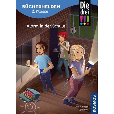Die drei !!!, Bücherhelden 2. Klasse, Alarm in der Schule, Gebundene Ausgabe von Jule Ambach, Kosmos, 978-3-440-18325-0