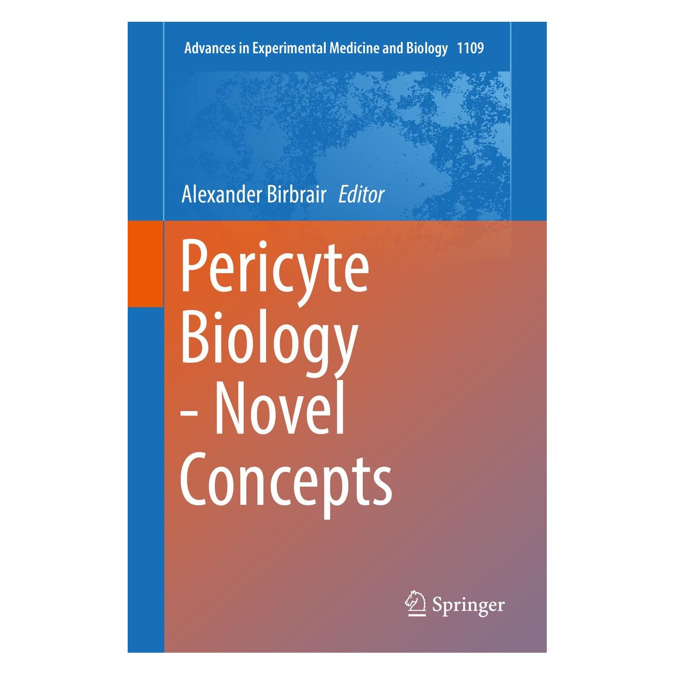 Springer Pericyte Biology - Novel Concepts (Englisch, Hardcover, Alexander Birbrair) (9783030026004)