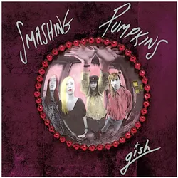 Capitol music group, Schallplatten, GISH (OGV) (ANIV) (The Smashing Pumpkins)