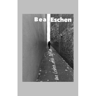 Das Leben der Sofia, Taschenbuch von Bea Eschen, Tredition, 978-3-347-95390-1