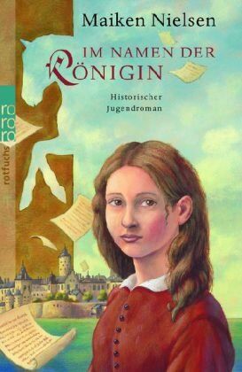 Maiken Nielsen - Im Namen der Königin: Historischer Jugendroman - Preis vom 11.10.2026 03:10:56 h