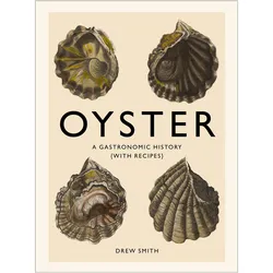 Oyster, Ratgeber von Drew Smith