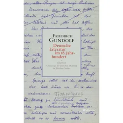 Deutsche Literatur im 18. Jahrhundert, Fachbücher von Friedrich Gundolf