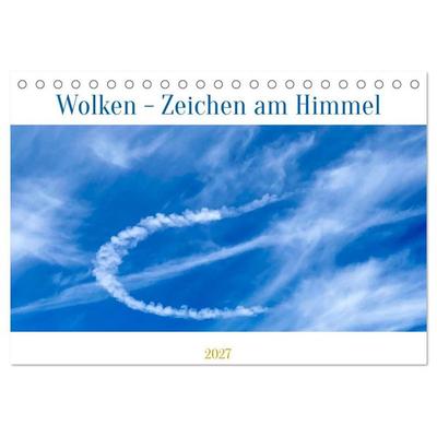 Wolken - Zeichen am Himmel (Tischkalender 2027 DIN A5 quer), CALVENDO Monatskalender