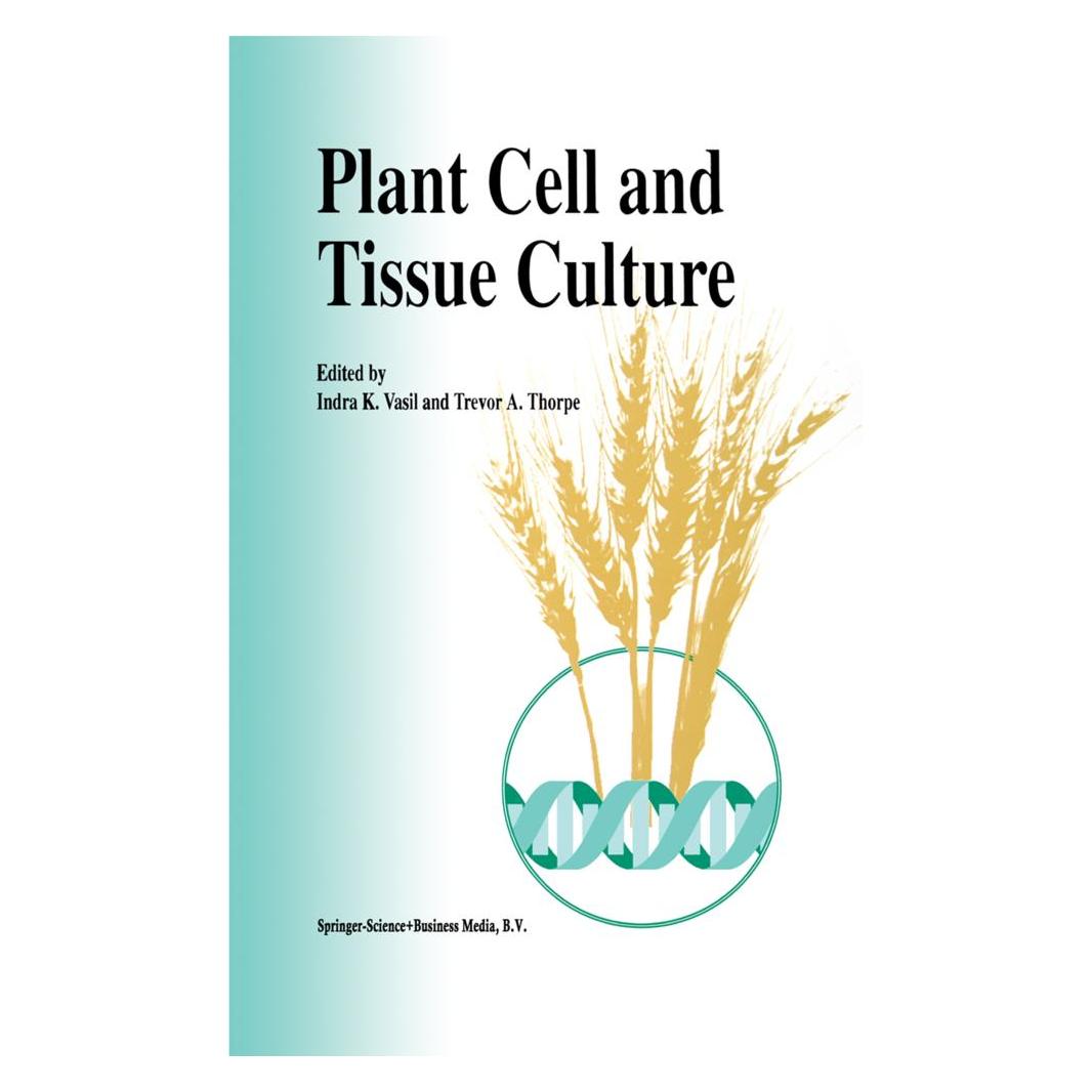 Springer Plant Cell and Tissue Culture (Englisch, Softcover, Indra K. Vasil, Trevor A. Thorpe) (55379364)