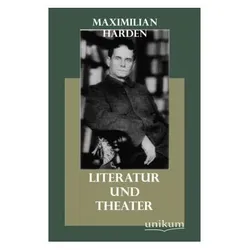 Literatur und Theater, Fachbücher von Maximilian Harden