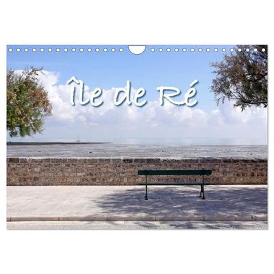 Île de Ré (Wandkalender 2027 DIN A4 quer), CALVENDO Monatskalender