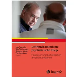 Lehrbuch ambulante psychiatrische Pflege, Fachbücher von Udo Finklenburg, Beatrice Gähler, Tim Konhäuser, Ingo Tschinke