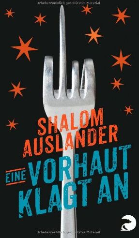 Shalom Auslander - Eine Vorhaut klagt an - Preis vom 30.09.2026 22:30:23 h
