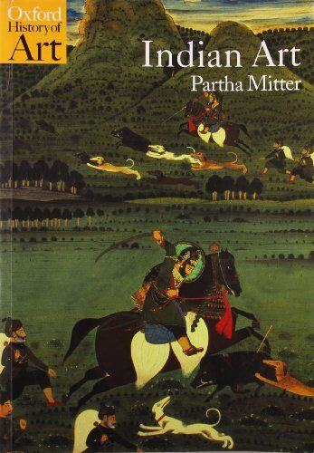 Mitter, Partha (Professor of History of Art, Sussex University) - Indian Art (Oxford History of Art) - Preis vom 09.10.2026 07:28:09 h