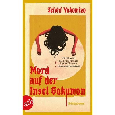 Mord auf der Insel Gokumon, Taschenbuch von Seishi Yokomizo, Aufbau TB, 978-3-7466-4181-2
