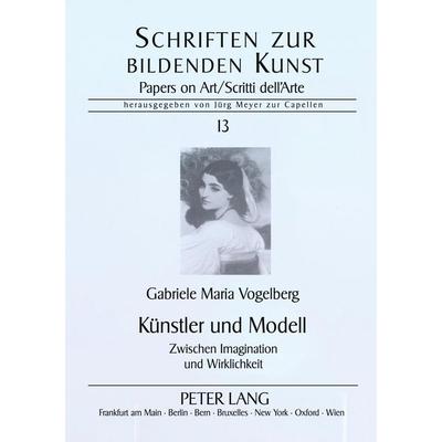 Künstler und Modell, Taschenbuch von Gabriele Maria Hovestadt, Peter Lang GmbH, Internationaler Verlag der Wissenschaften, 978-3-631-54692-5
