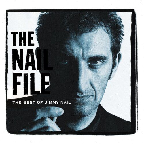 Jimmy Nail - Nail File-Best of - Preis vom 01.10.2026 08:16:52 h