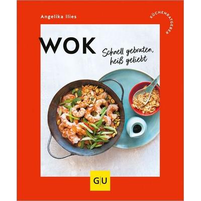Wok, Taschenbuch von Angelika Ilies, Gräfe und Unzer Verlag GmbH, 978-3-8338-9661-3