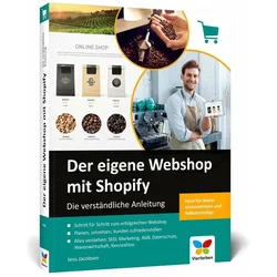 Der eigene Webshop mit Shopify, Ratgeber von Jens Jacobsen