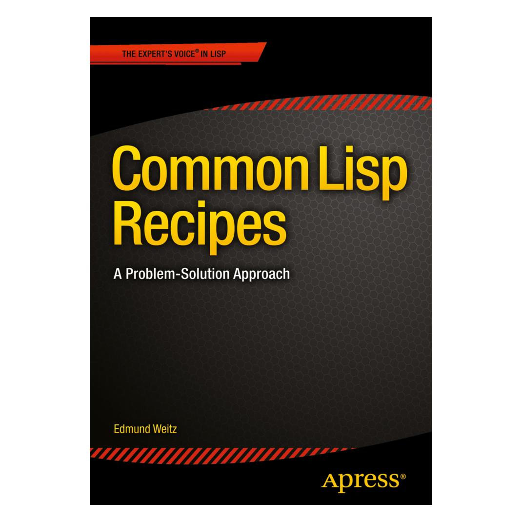 Springer Common Lisp Recipes (Englisch, Softcover, Edmund Weitz) (8242713)
