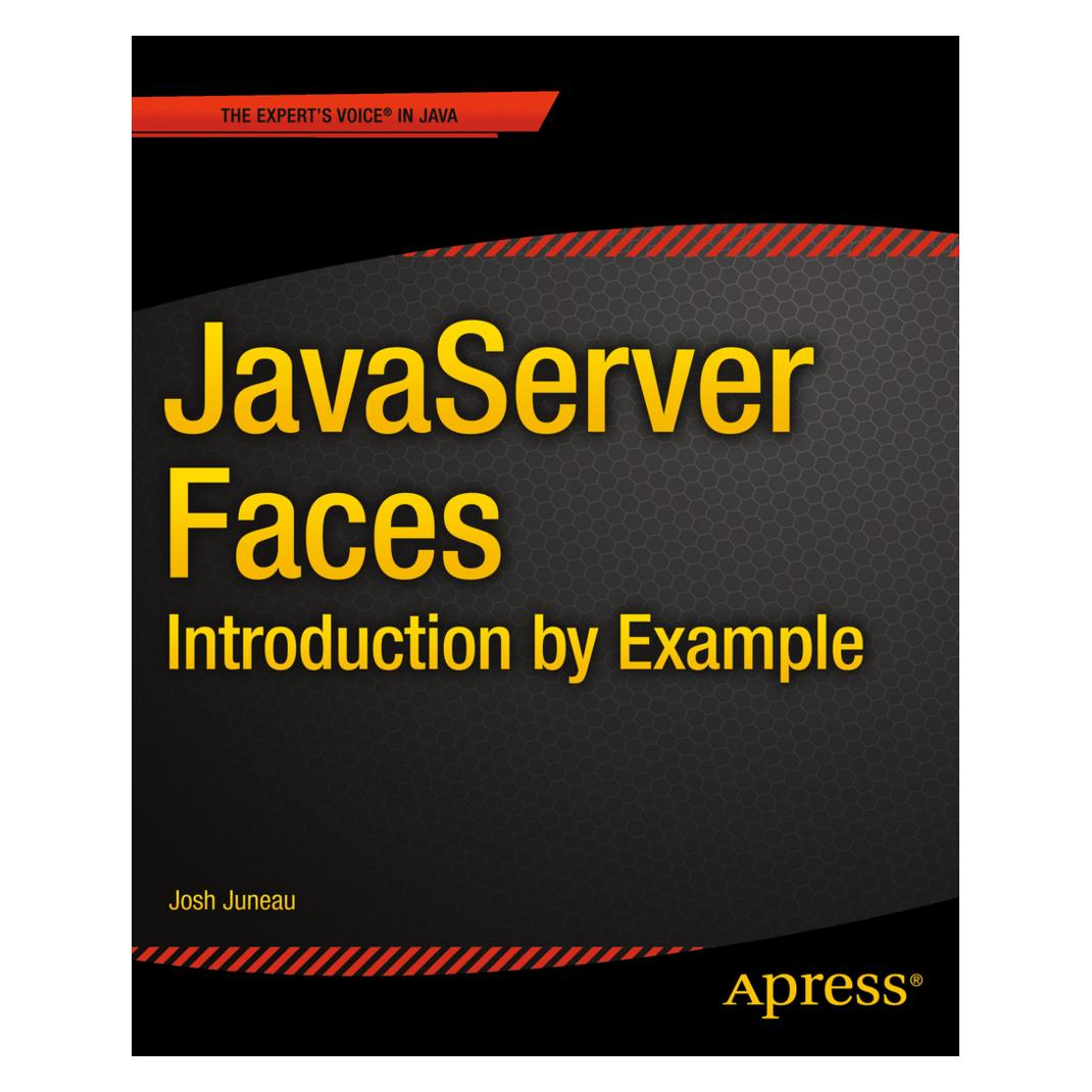 Springer JavaServer Faces: Introduction by Example (Englisch, Softcover, Josh Juneau) (55569476)