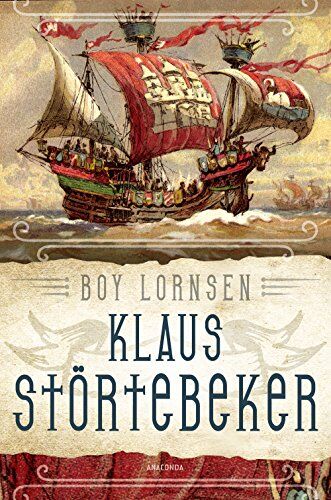 Boy Lornsen - Klaus Störtebeker: Gottes Freund und aller Welt Feind - Preis vom 09.10.2026 07:28:09 h