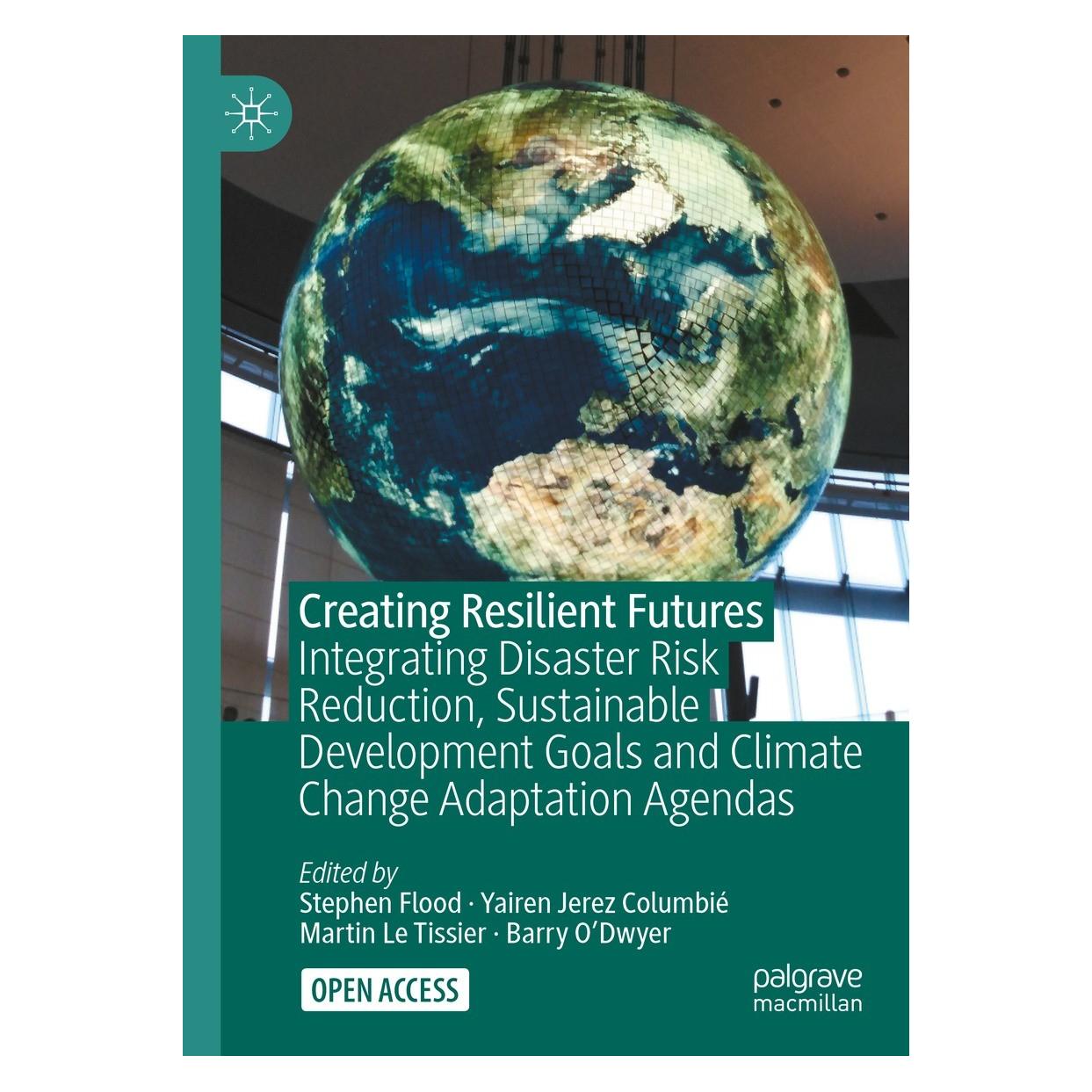 Springer Creating Resilient Futures (Englisch, Hardcover, Barry O'Dwyer, Martin Le Tissier, Stephen Flood, Yairen Jerez Columbié) (9783030807900)