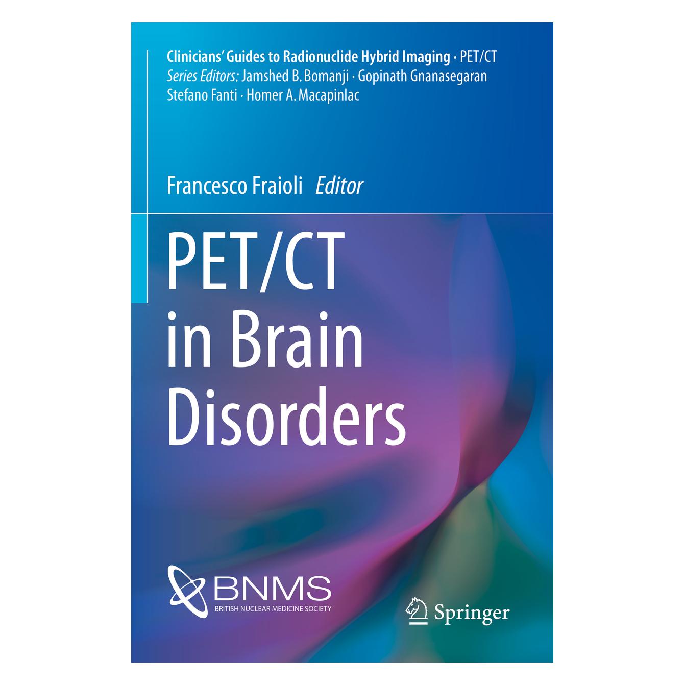 Springer PET/CT in Brain Disorders (Englisch, Softcover, Francesco Fraioli) (56008989)