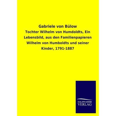 Gabriele von Bülow, Taschenbuch von , Salzwasser, 978-3-8460-4240-3