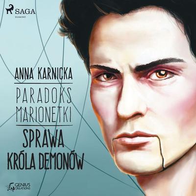Paradoks marionetki: Sprawa Króla Demonów - Anna Karnicka, Audio, 9788726696172