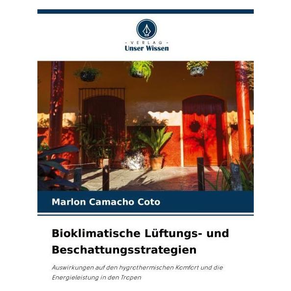 Umbreit Bioklimatische Lüftungs- und Beschattungsstrategien (Deutsch, Marlon Camacho Coto) (63567074)