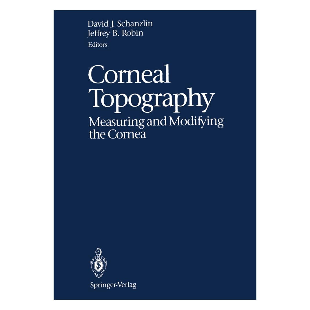Springer Corneal Topography (Englisch, Softcover, David J. Schanzlin, Jeffrey B. Robin) (55492252)