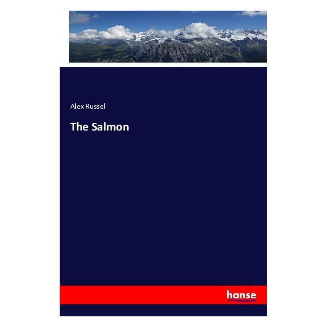 Hansebooks The Salmon (Englisch, Softcover, Alex Russel) (57137934)