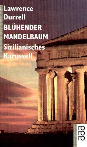 Lawrence Durrell - Blühender Mandelbaum - Preis vom 09.10.2026 07:28:09 h