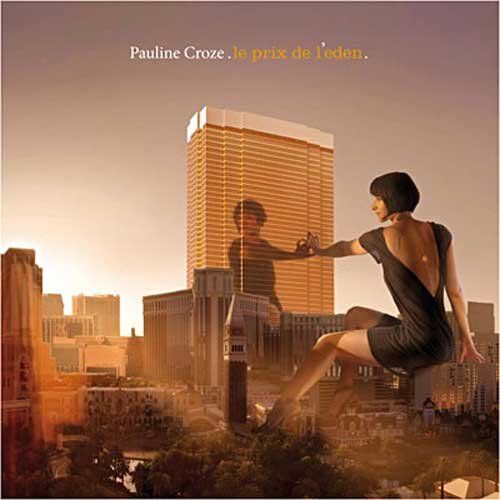 Pauline Croze - Le Prix De L'eden [Digipack] - Preis vom 10.10.2026 11:48:34 h