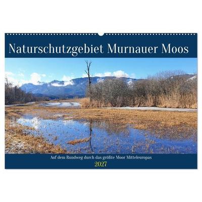 Naturschutzgebiet Murnauer Moos - Auf dem Rundweg durch das größte Moor Mitteleuropas (Wandkalender 2027 DIN A2 quer), CALVENDO Monatskalender