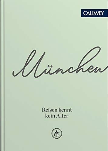 Arz Martin - München: Reisen kennt kein Alter - Preis vom 30.09.2026 09:01:18 h