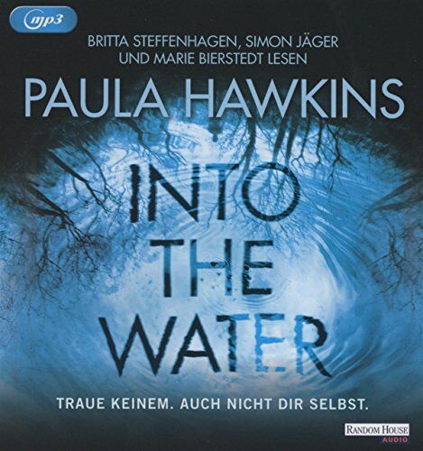 Paula Hawkins - Into the Water - Traue keinem. Auch nicht dir selbst. - Preis vom 19.10.2026 19:33:35 h