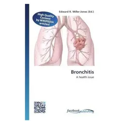 Bronchitis, Fachbücher von Edward R. Miller-Jones