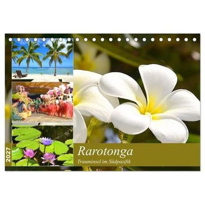 Rarotonga - Trauminsel im Südpazifik. (Tischkalender 2027 DIN A5 quer), CALVENDO Monatskalender