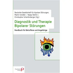 Diagnostik und Therapie Bipolarer Störu, Fachbücher von Martin Schäfer, Christopher Scharfenberger, Nadja Stehlin, DGBS