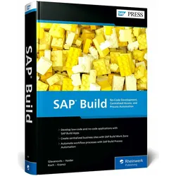 SAP Build, Fachbücher von Martin Koch, Daniel Krancz, Rene Glavanovits, Gernot Haider