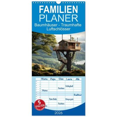Familienplaner 2026 - Baumhäuser - Traumhafte Luftschlösser mit 5 Spalten (Wandkalender, 21 x 45 cm) CALVENDO