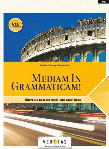 Oliver Hissek - Medias in res!: Zu den Lektionen 5-40 und den Einstiegsmodulen - Mediam In Grammaticam! (Neubearbeitung): Überblick über die lateinische Grammatik. Schülerbuch - Preis vom 18.10.2026 19:22:15 h